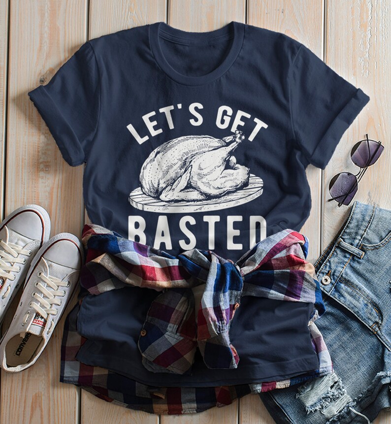 Women's Funny Thanksgiving T Shirt Let's Get Basted Turkey Shirts Graphic Tee Vintage Design image 7