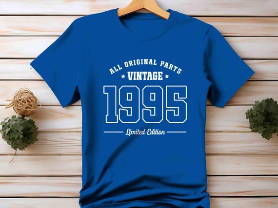 Men's Vintage 1995 Birthday Shirt 30th Birthday Gift 30 T Shirt 1995 Unisex Limited Edition Tee Turning Year Old All Original Parts Unisex