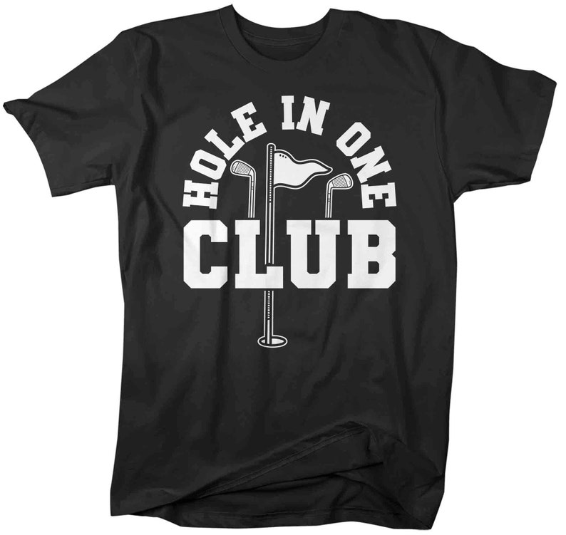 Men's Funny Golf Shirt Hole in One Club T Shirt Funny Etsy
