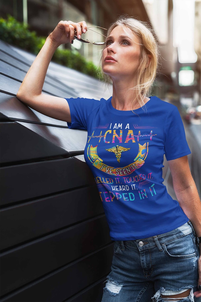 Women's Funny CNA T Shirt CNA Shirt Seen It Smelled It Stepped In It Tee Funny CNA Shirts Cna Gift Idea image 1