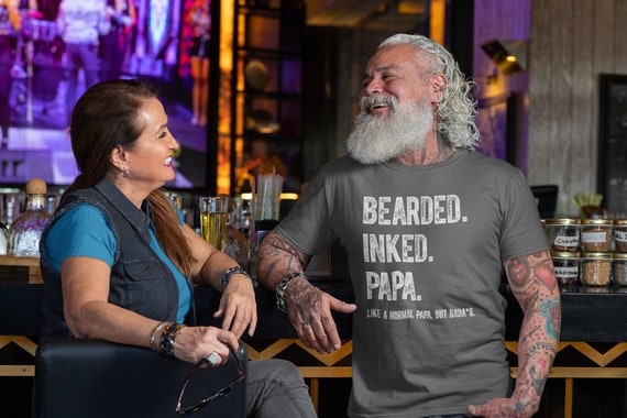 Men's Papa Shirt Bearded Inked TShirts Like Normal Papa But Bada*s Funny Shirts For Father's Day Unisex Man Gift Idea Tee For Him