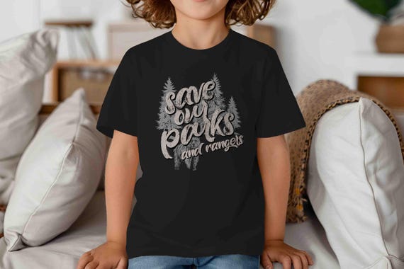 Kids National Forest Shirt Save Our Parks Shirt Park Save Land Forests Ranger Anti Maga Resist Protest TShirt Gift Idea Unisex Tee Grunge
