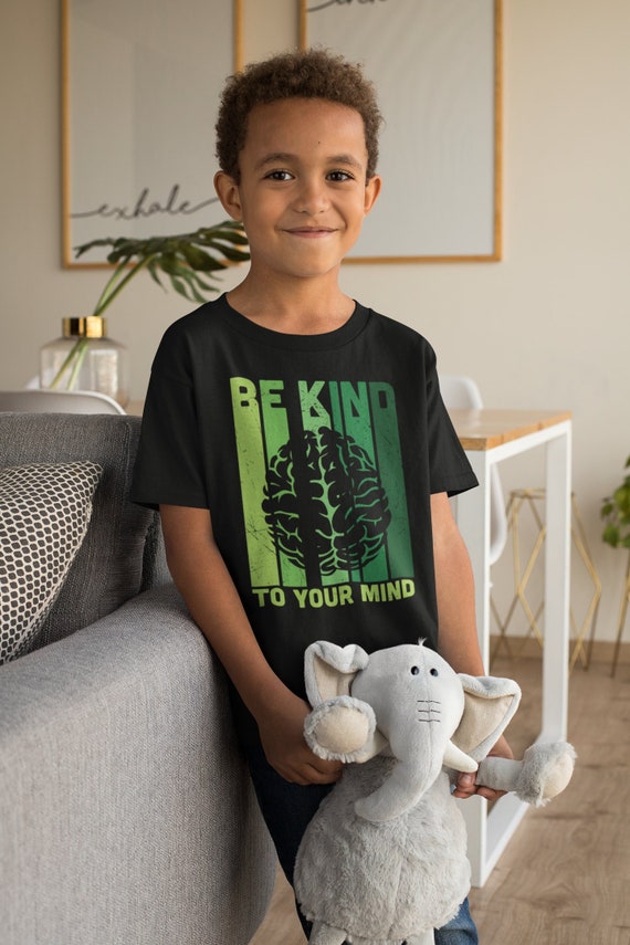 Kids Mental Health T Shirt Green Awareness Shirt Be Kind Tee To Your Mind TShirt Brain Gift Boy's Girl's Graphic Anxiety Depression