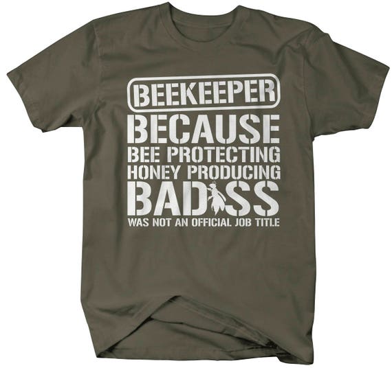 Men's Unisex Funny Beekeeper Shirt Bad*ss Bee Protecting T-shirt Honey Producing Gift Idea