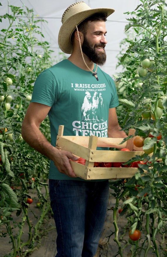 Men's Funny Chicken Shirt Farm T Shirt Raise Chickens Literally Tender Farming Humor Hen Homesteader Tee Man Gift For Him Unisex