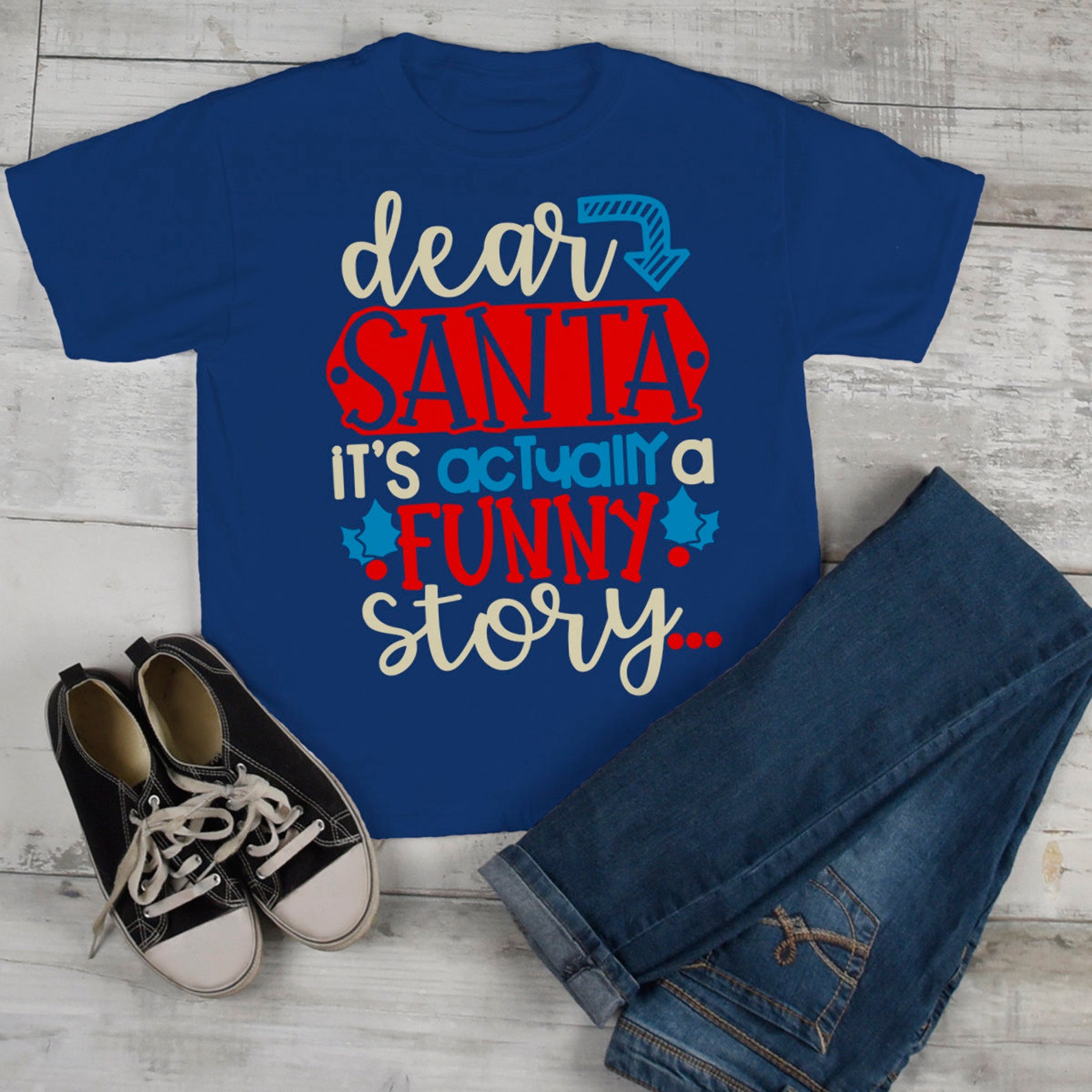 Kids Funny Christmas T Shirt Dear Santa It's A Funny Story Etsy