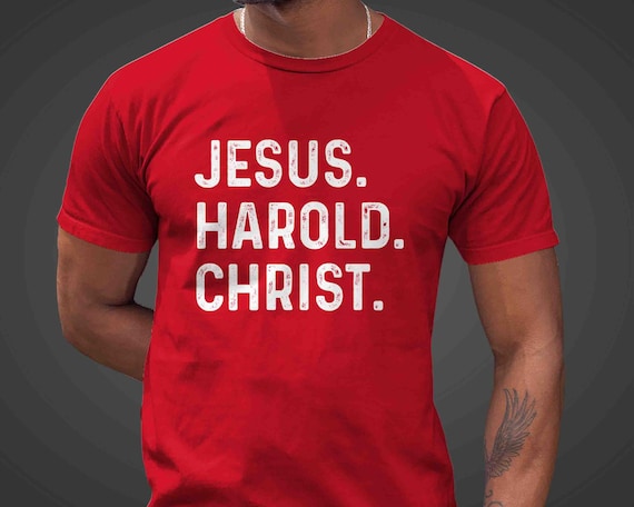 Men's Funny Jesus TShirt Jesus Harold Christ Tee Christian Catholic Christianity Jesus H. Christ Tee Unisex T Shirt Women's Unisex
