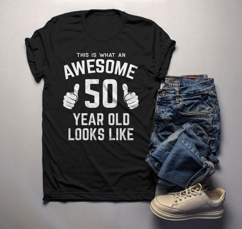 Sht I Am 50th Shirt Gift Ideas Funny Birthday T Shirt