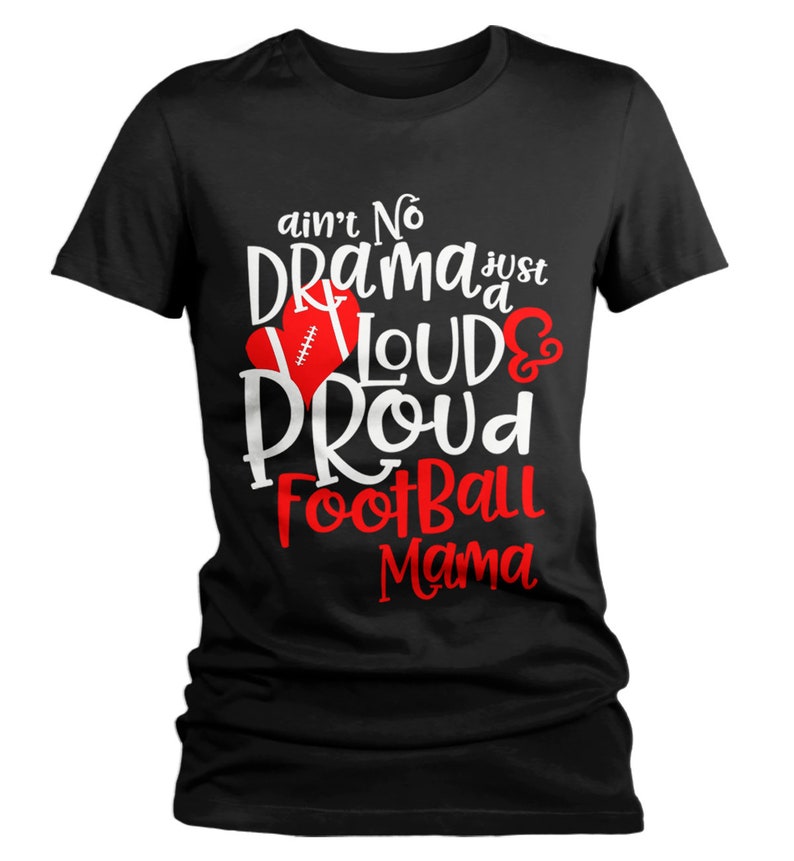 Women's Funny Football Mom T Shirt Loud Proud Mama Shirts Etsy