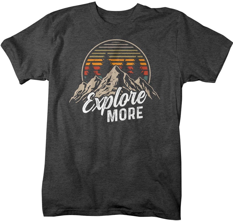 Men's Hiking T Shirt Hiker Shirt Explore More Mountains Shirt Hiker Gift Camping Tee Mountains Shirt Man Unisex image 4