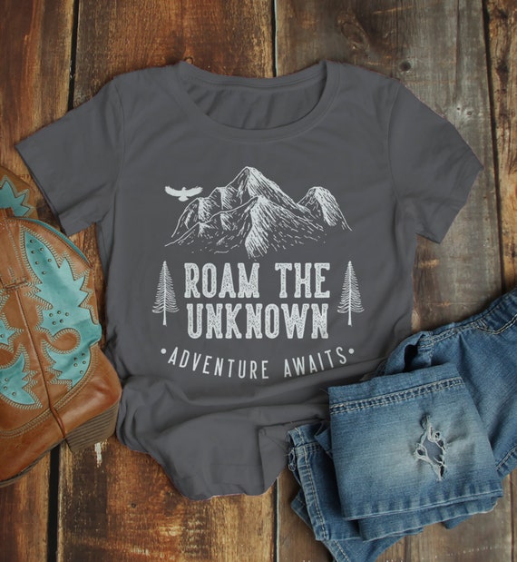 Women's Roam Unknown T Shirt Hipster Camping Shirts Adventure Awaits Mountains Graphic Tee Hipster
