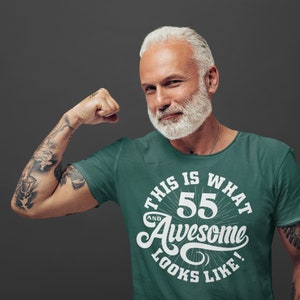 Men&#39;s Funny 55th Birthday T Shirt 55 And Awesome Shirts Humorous Birthday Shirts Shirt For 55th Unisex Man