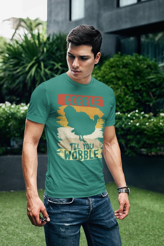 Men's Funny Thanksgiving TShirt Gobble Til You Wobble Shirts Vintage T Shirt Holiday Tee Unisex Soft Vintage Graphic T-Shirt