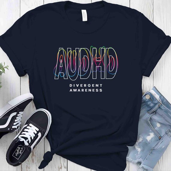 Men's AuDHD Shirt Autism ADHD TShirt Gift Idea Joke Mental Health Tism Au Awareness Divergent Neurodivergent Tshirt Unisex Gen Z X T Shirt