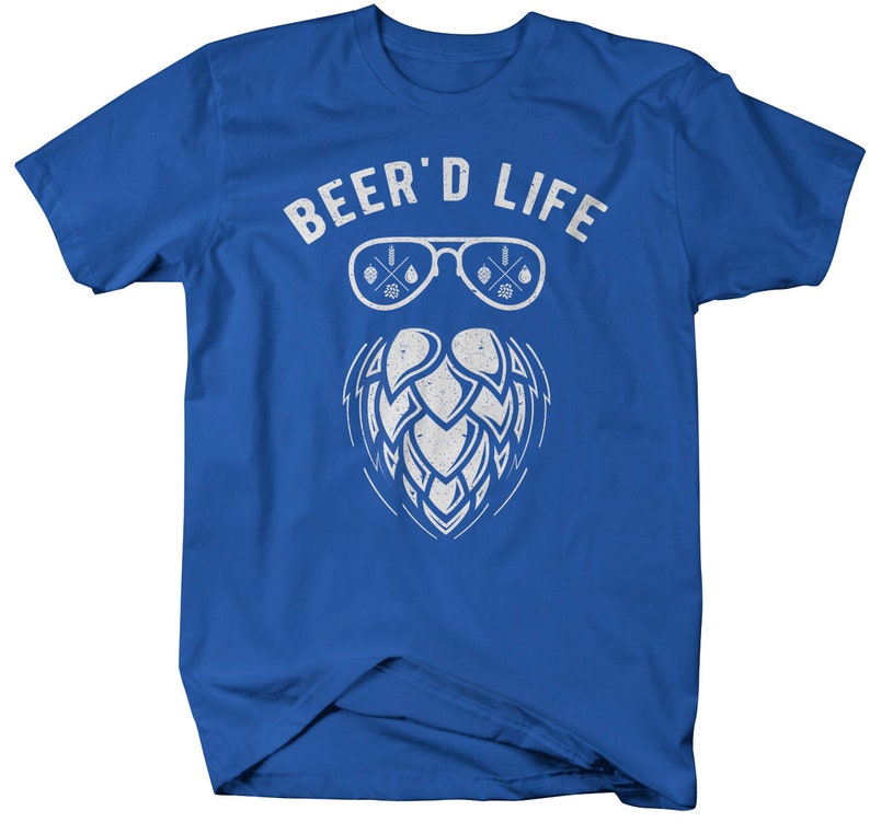 Men's Beer'd Life TShirt Hipster Beer Shirts Beard Etsy