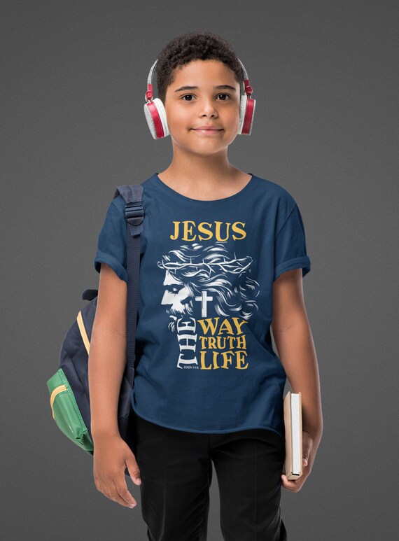 Kids Jesus Shirt, The Way Truth Life, Christian T Shirt, John 14:6 Shirt, Bible Saying, Gift Idea, Unisex Youth Tee