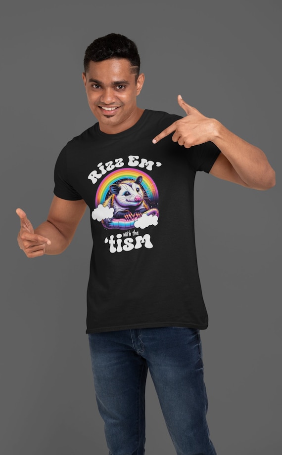 Men's Funny Autism Shirt Rizz Em' With The 'Tism TShirt Opossum Neurodivergent Colorful AuDHD ASD Unisex Tee