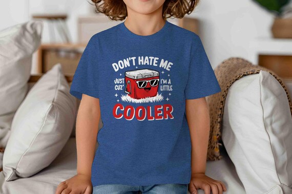 Kids Funny Pun Shirt Little Cooler T Shirt Gift Idea TShirt Graphic Humor Cute Drink Boater Friends Don't Hate Unisex Girls Tee Youth Boys