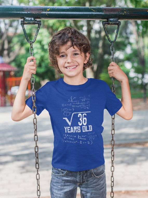 Kids 6th Birthday Gift T-Shirt - Square Root Of 36: 6 Years Old Kids 6th Birthday Gift T-Shirt - Square Root Of 36: 6 Years Old