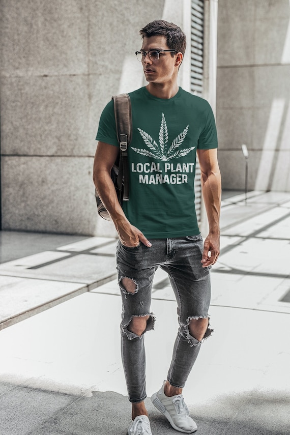 Men's Funny Cannabis Shirt Local Plant Manager T Shirt 4:20 Marijuana Leaf Tshirt Weed Gift For Him Graphic Tee Unisex Man