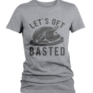 Women's Funny Thanksgiving T Shirt Let's Get Basted Turkey Shirts Graphic Tee Vintage Design image 2