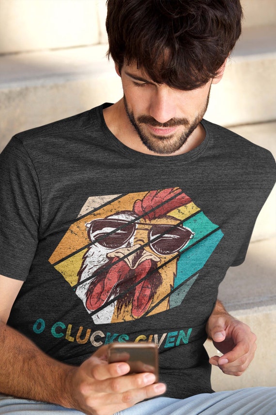 Men's Funny Rooster T Shirt 0 Clucks Given Gift Hipster Shirt Vintage Shirt Retro Rooster Chicken Zero Clucks Shirt