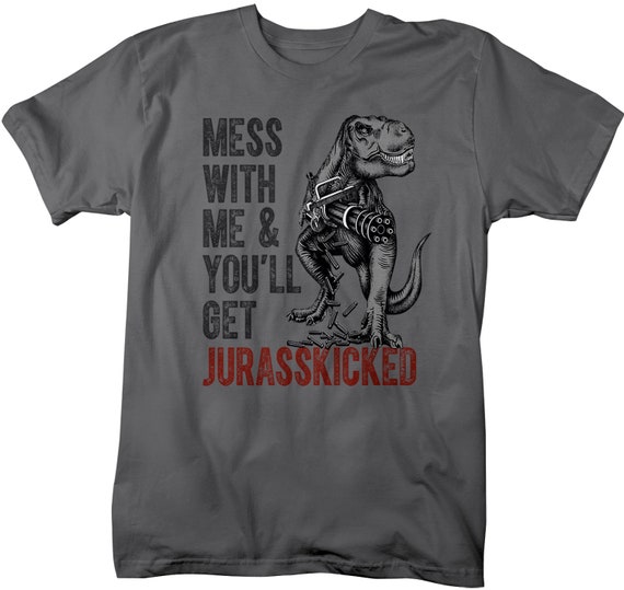 Men's Funny T-Rex T-Shirt Tyrannosaurus Shirt Jurasskicked Graphic Tee Hilarious Shirts