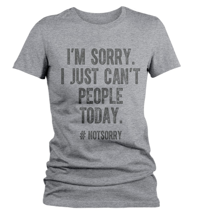 Women's Funny T Shirt I'm Sorry I Just Can't Etsy