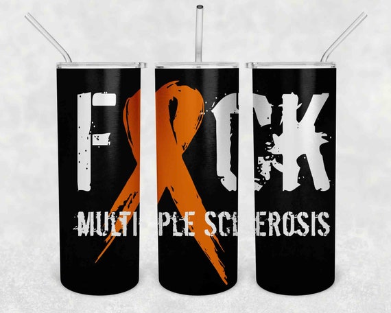 Multiple Sclerosis Tumbler Water Bottle Stainless Steel With Straw Vacuum Lid MS Awareness Gift Idea Orange Ribbon MS Travel Mug