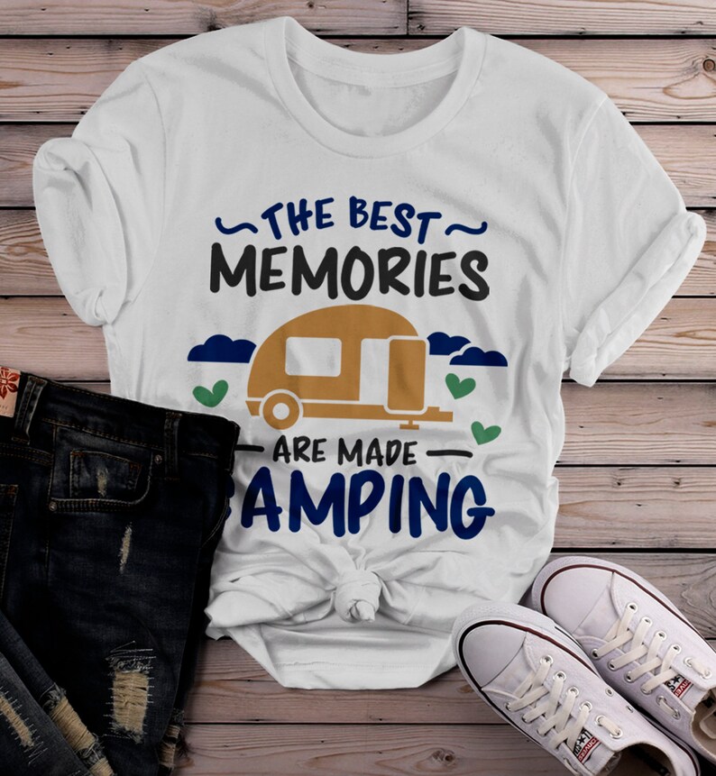 Women's Camping T Shirt Best Memories Made Shirts Camper Etsy
