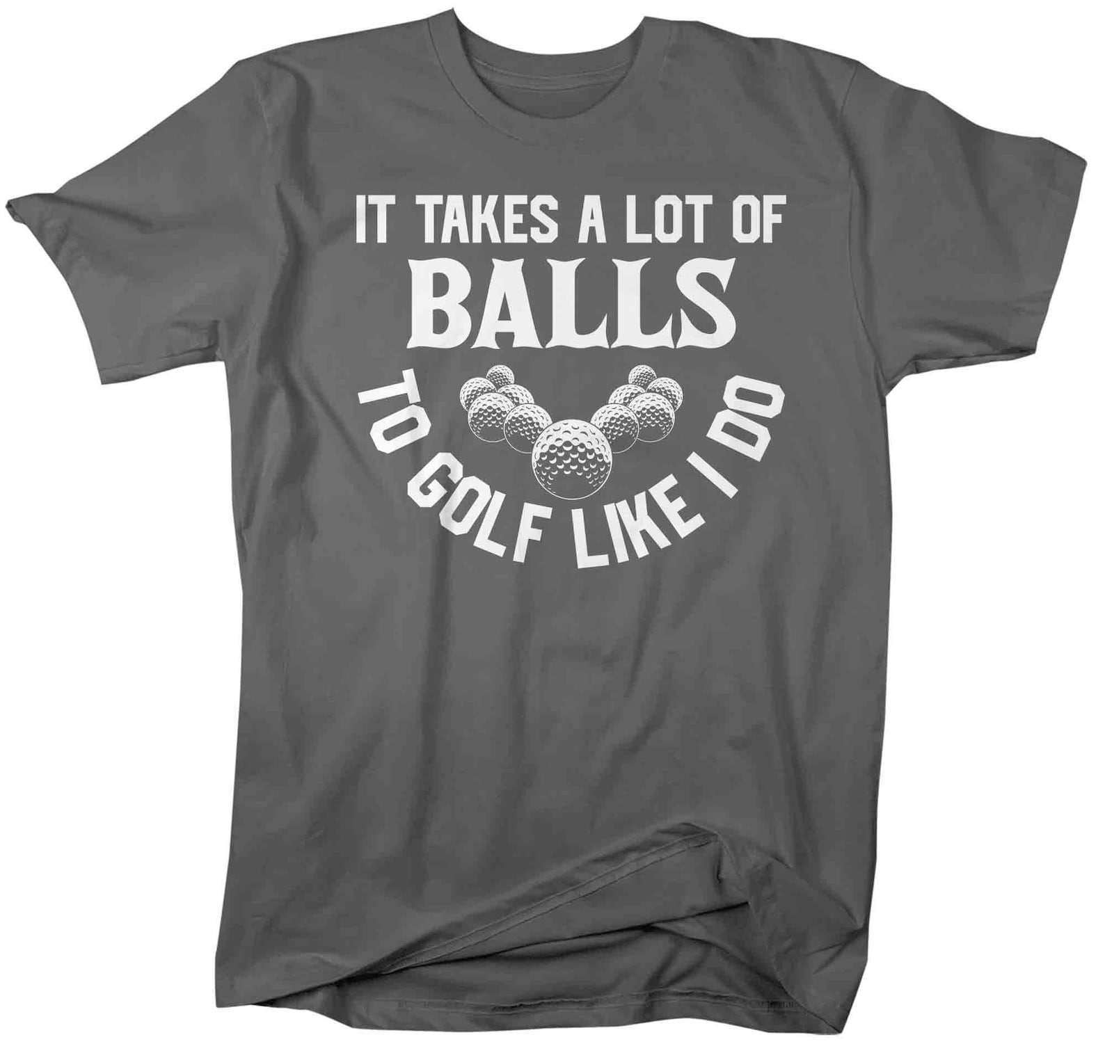 Men's Funny Golf Shirt It Takes A Lot of Balls Shirt Funny Etsy