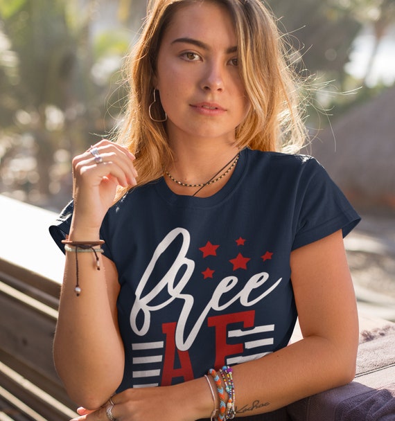 Women's Free AF T-Shirt 4th July Shirt Patriotic America Shirts Memorial Day Shirt Hipster Freedom T Shirt