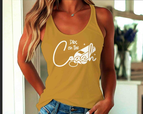 Women's Dibs On The Coach Tank Top Racer Back Tanks Racerback Funny Sport Tank Coaches Wife Gift Girlfriend Humor Ladies Cute Top Woman