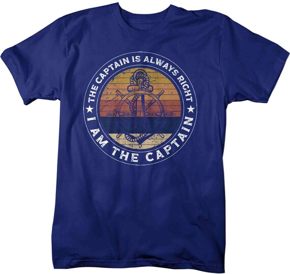 Mens I Am The Captain Of This Boat Funny Boating T-Shirt Mens I Am The Captain Of This Boat Funny Boating T-Shirt