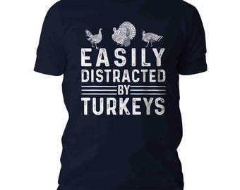 Funny Turkey Shirt: Easily Distracted Hunter Gift - Unisex Tee