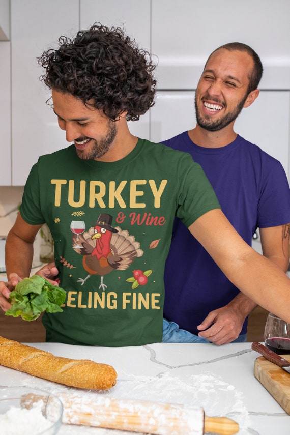 Men's Funny Thanksgiving Tee Turkey Wine  Feeling Fine Shirt Hilarious Turkey Day Shirt Humor Holiday Unisex Soft Graphic TShirt