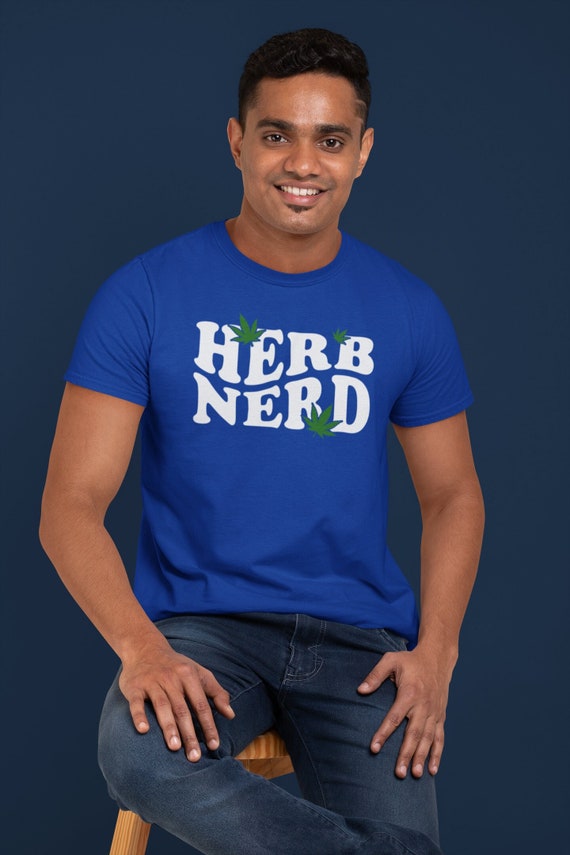 Men's Herb Nerd T Shirt Cannabis Tee Marijuana Weed Medical Leaf Leaves Tshirts Flower Funny Vintage Gift Idea Men Unisex