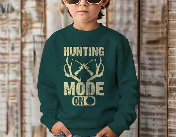 Kids Hunting Sweatshirt Hunting Mode Gun Rifle Antlers Crewneck Gift Idea Boys Girls Hunter Hunts Deer Funny For Him Youth Unisex Grunge