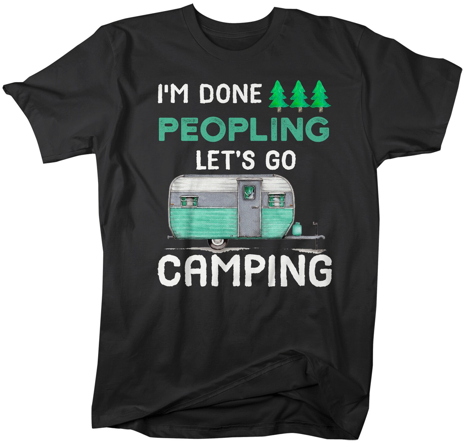 Men's Funny Camping T Shirt Done Peopling Let's Go | Etsy