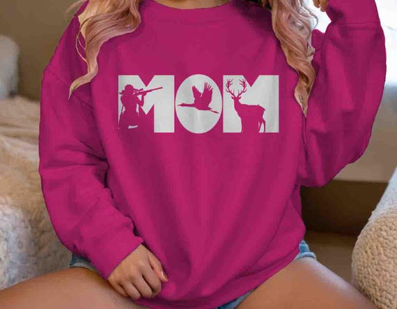 Men's Hunting Mom Sweatshirt Mother's Day Gift Hunter Shirt Hunting Crewneck Gift Mama Hunt Women's Unisex Goose Buck Deer For Her