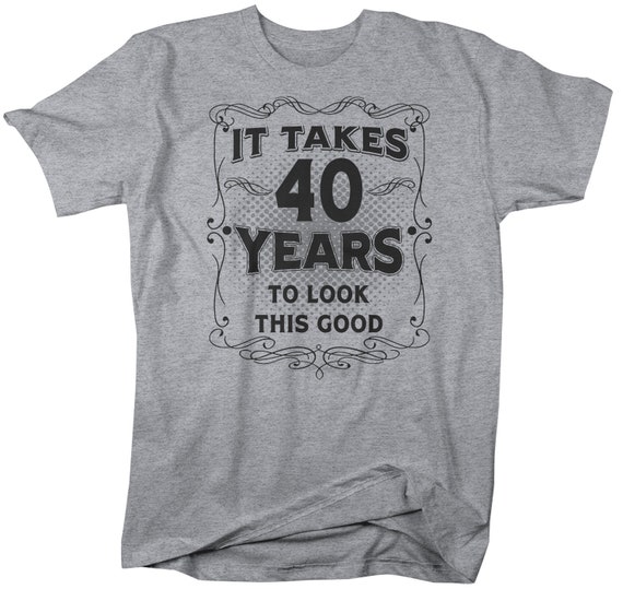 T-shirt 40e anniversaire amusant pour femme Il faut 40 ans pour un