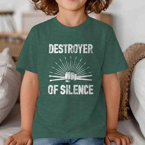 I Destroy Silence Drums T-Shirt Funny Drummer Gift Idea I Destroy Silence Drums T-Shirt Funny Drummer Gift Idea