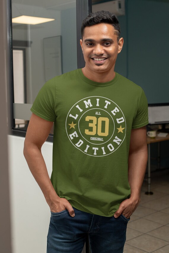 Men's 30th Birthday Shirt Limited Edition 30 Birthday T-Shirt Thirty Shirt Gift Idea All Original Graphic Tee Vintage Shirt Man Unisex