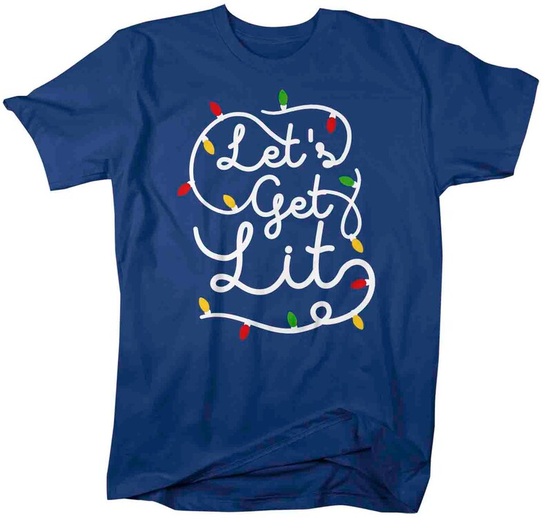 Men's Christmas Lights T Shirt Let's Get Lit Shirt Etsy