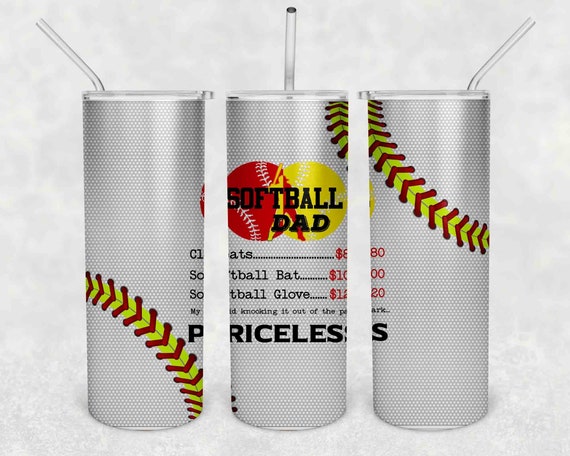 Funny Softball Dad Tumbler Water Bottle Stainless Steel With Straw Vacuum Lid Priceless Custom Funny Softball Dad Gift Idea