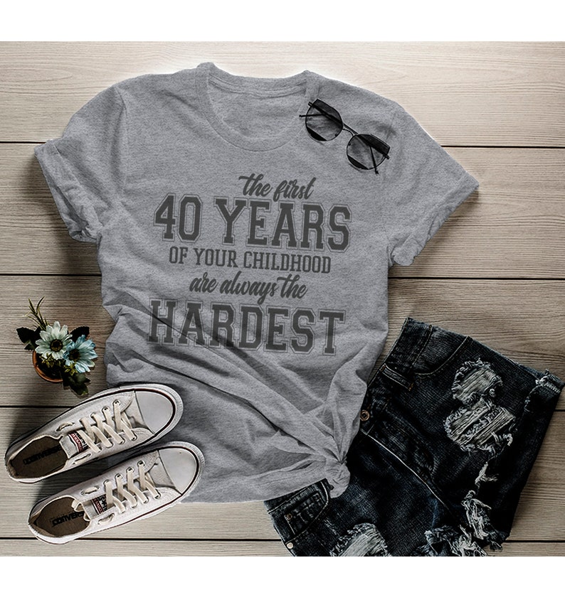 Women's Funny 40th Birthday T Shirt First 40 Years Etsy