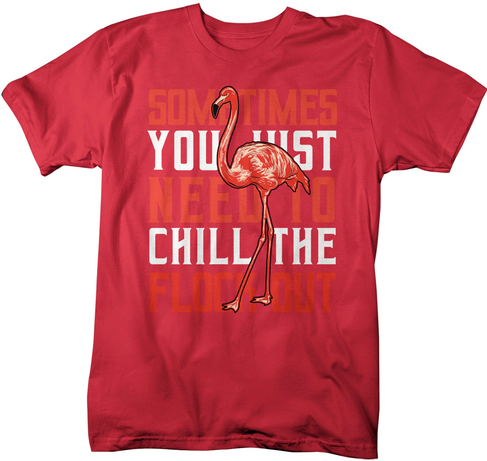 Men's Funny Flamingo T Shirt Chill Flock Out Shirt Funny Etsy