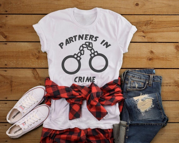 Partners In Crime Best Friend T-shirt - Handcuff Shirts Besties Hand Cuffs Handcuffs Matching Top