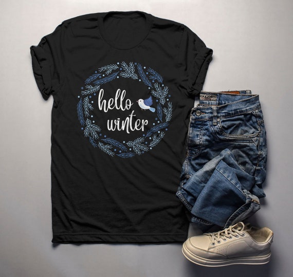 Men's Winter Wreath Shirt Hello Winter Shirts Beautiful Wreath T Shirt Bluebird Shirt Cute Winter Outfit