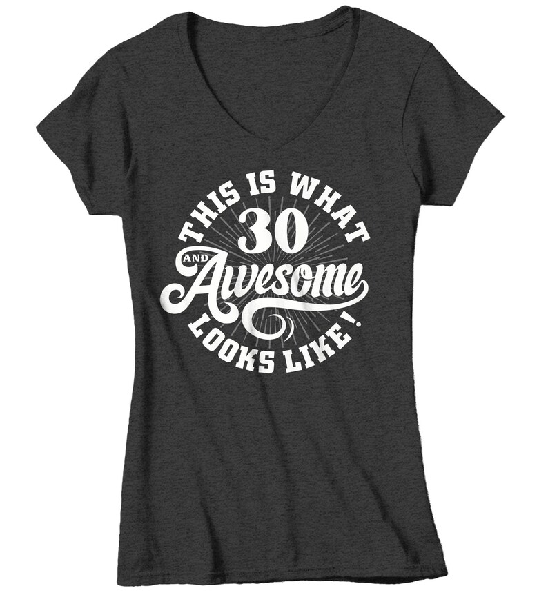 Women's Funny 30th Birthday T Shirt 30 and Awesome Shirts Etsy